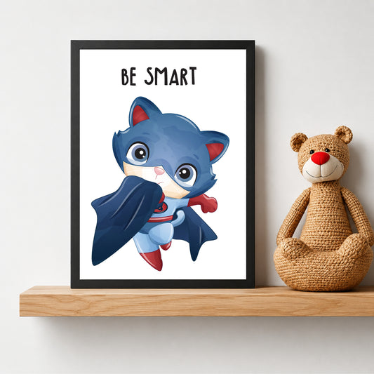 Be Smart Superhero Cat Nursery Wall Art | Cute Kids Room Poster