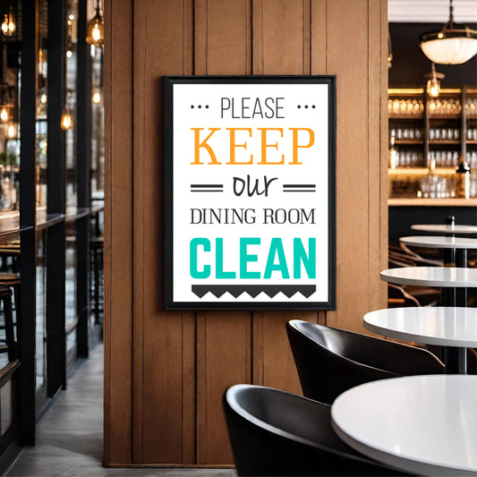 Please Keep Our Dining Room Clean β Modern Typography Wall Frame π§Όβ¨
