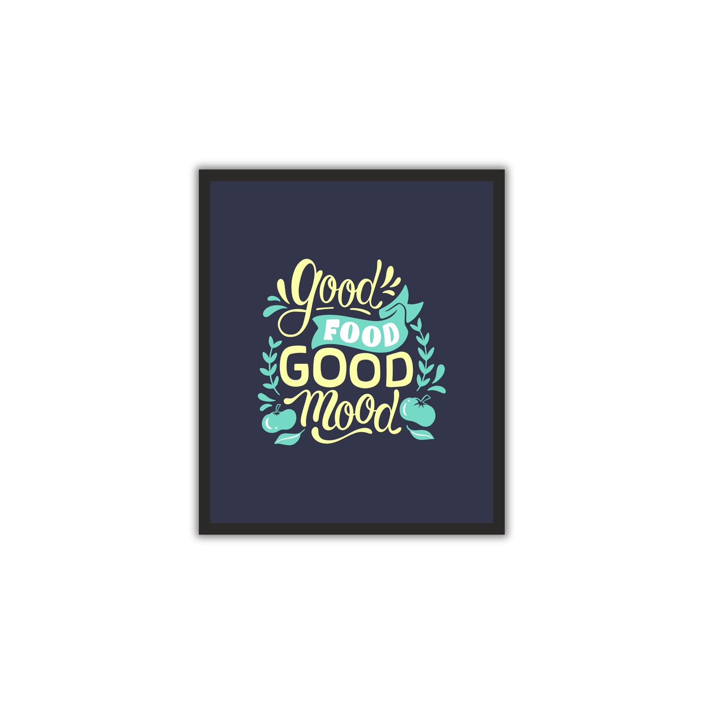 🔥 "Good Food, Good Mood" – Restaurant & Kitchen Wall Art!