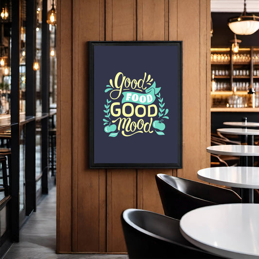 π₯ "Good Food, Good Mood" β Restaurant & Kitchen Wall Art!