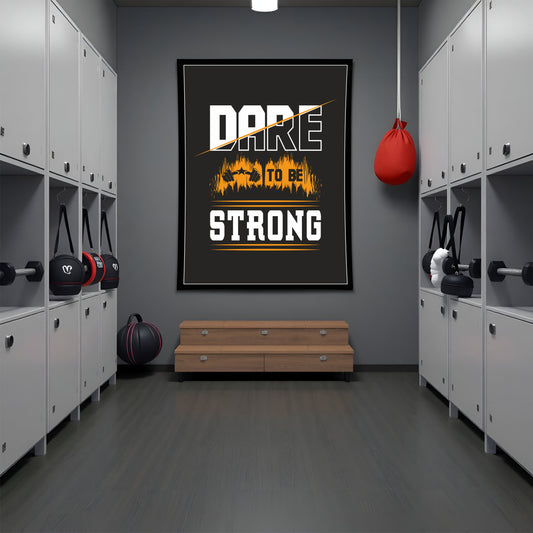 Dare to Be Strong – Gym Motivation Wall Art