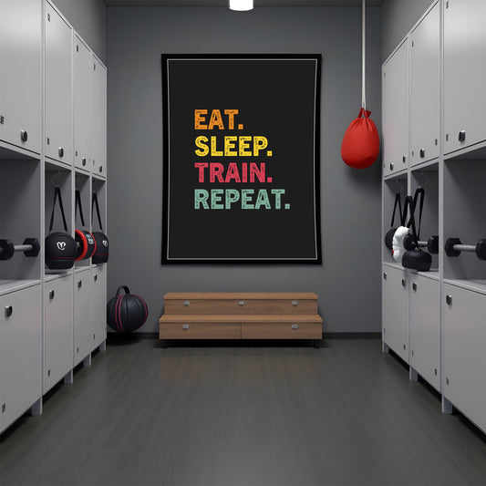 Eat. Sleep. Train. Repeat. – Motivational Gym Wall Art