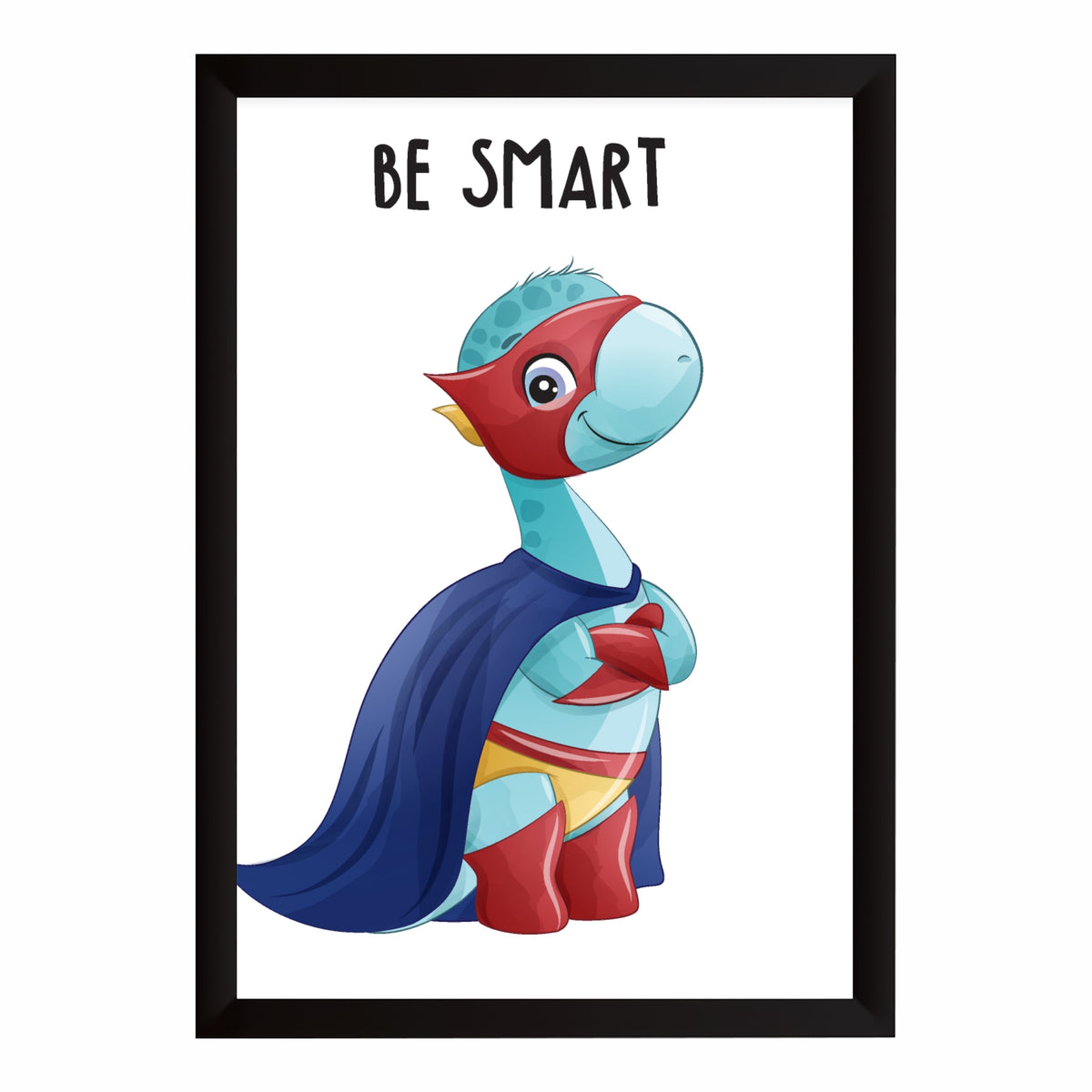 Be Smart Dino Nursery Wall Art | Cute Superhero Kids Room Poster
