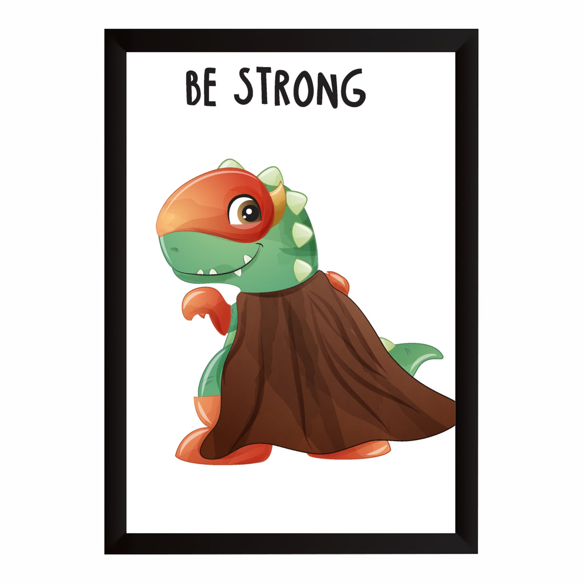 Be Strong Dino Nursery Wall Art | Cute Superhero Kids Room Poster