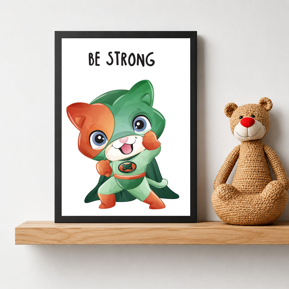 Be Strong Superhero Cat Wall Art | Cute Kids Room Poster