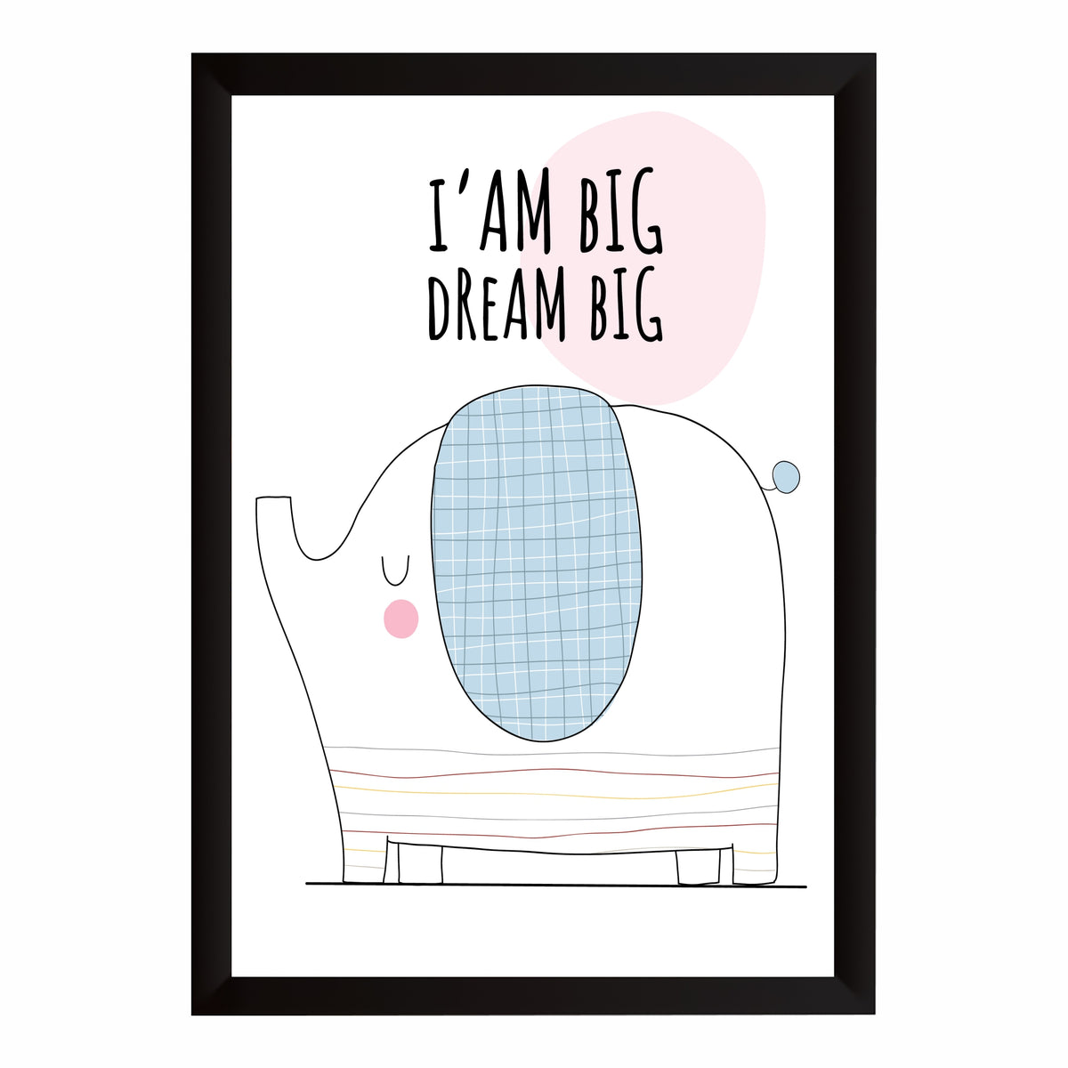 Cute Elephant Wall Art | I Am Big Dream Big Nursery Poster | Kids Room Decor