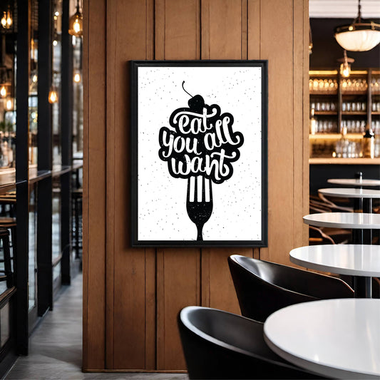 Eat All You Want – Bold Minimalist Food Quote Wall Frame 🍴🖤