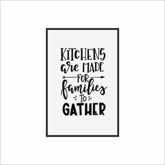 Kitchens Are Made for Families to Gather – Heartwarming Family Quote Wall Frame 🍽️🏡