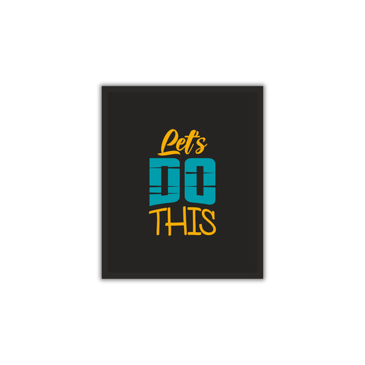Let’s Do This - Gym Motivation Photo Frame