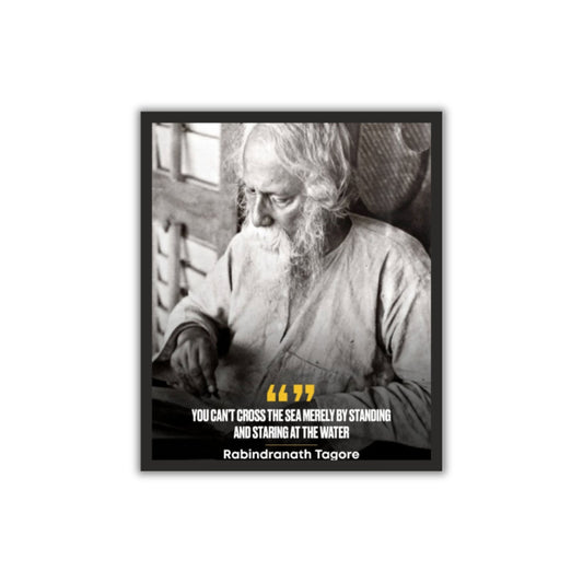 Rabindranath Tagore Quote Frame – Inspire Creativity & Wisdom