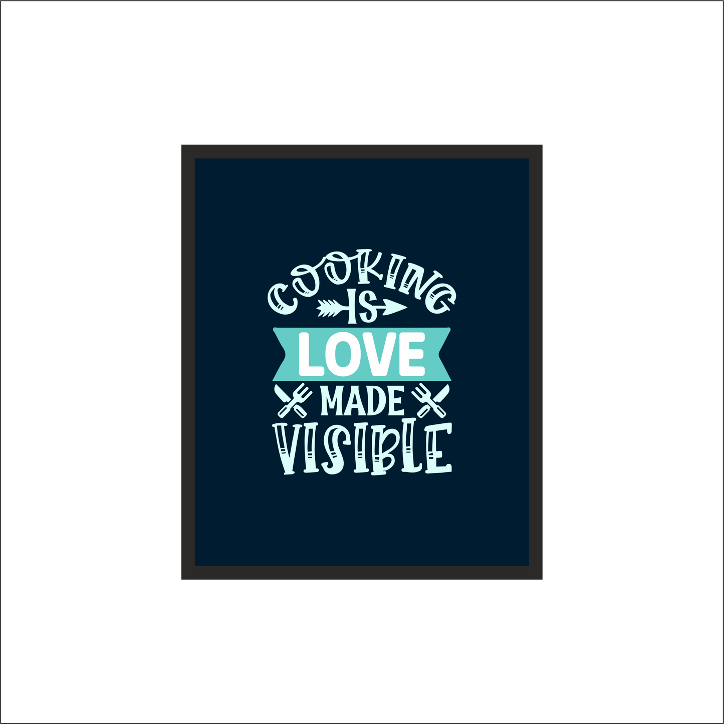Kitchen Wall Frame – "Cooking is Love Made Visible" | Perfect for Home & Restaurant Décor