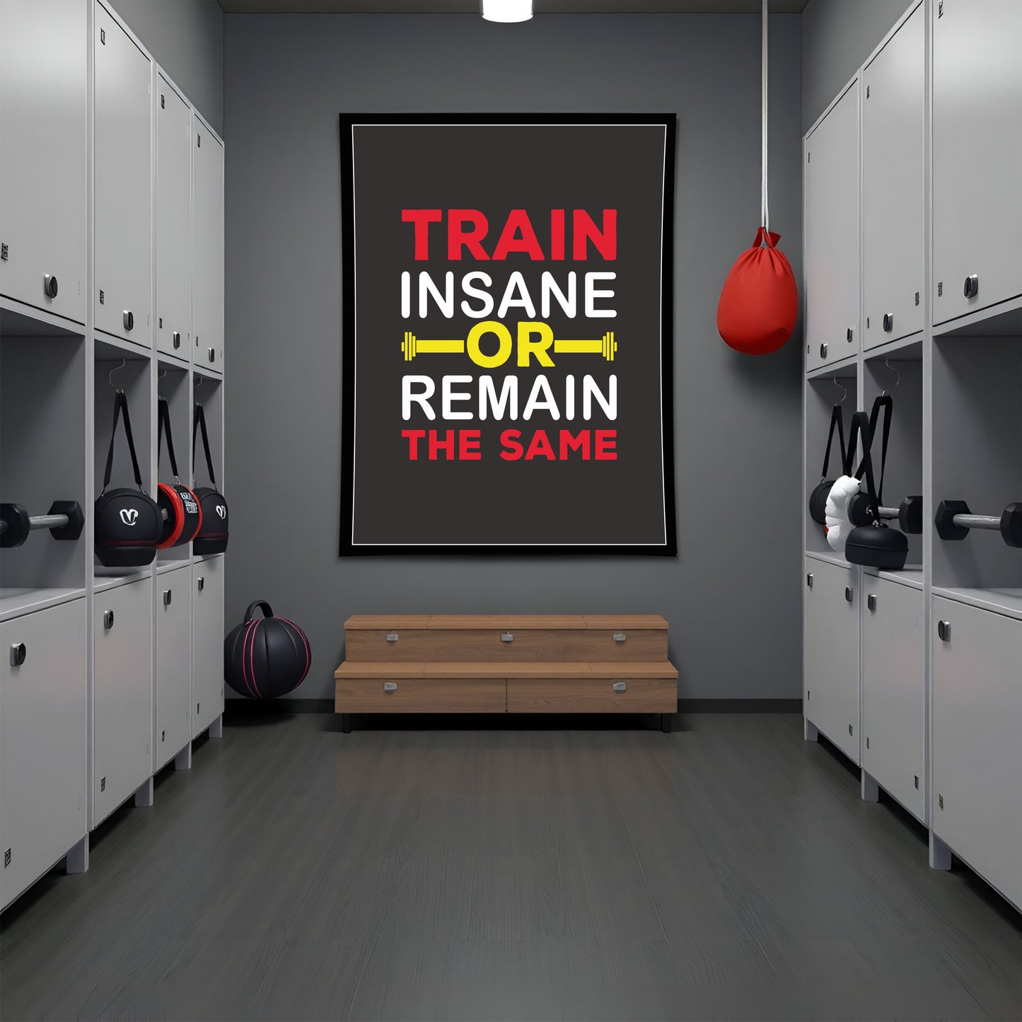 Train Insane or Remain the Same – Motivational Gym Wall Art